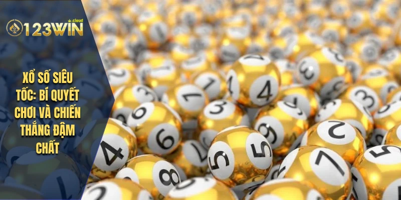 xổ số siêu tốc